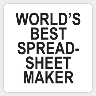 World's Best Spreadsheet Maker Sticker